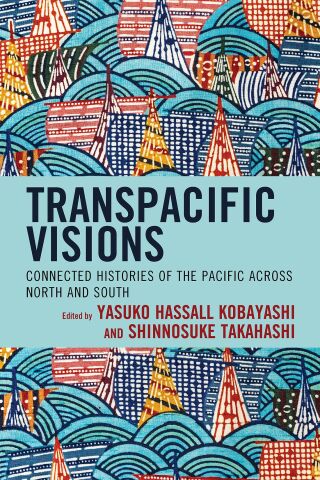 Imagen de portada: Transpacific Visions 1st edition 9781793621320