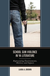 Imagen de portada: School Gun Violence in YA Literature 9781793622075