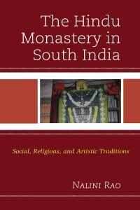 Cover image: The Hindu Monastery in South India 9781793622372