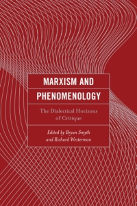 Cover image: Marxism and Phenomenology 9781793622556