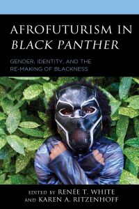 Cover image: Afrofuturism in Black Panther 9781793623577