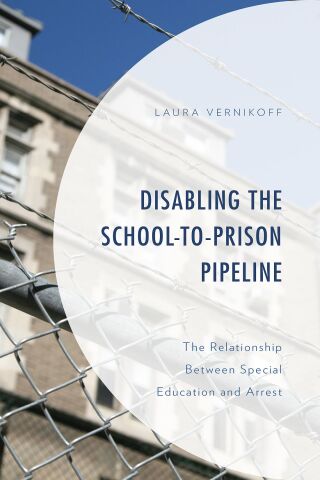 Cover image: Disabling the School-to-Prison Pipeline 9781793624178