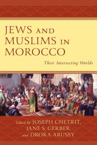 Cover image: Jews and Muslims in Morocco 9781793624925