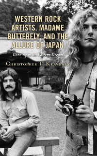 表紙画像: Western Rock Artists, Madame Butterfly, and the Allure of Japan 9781793625250