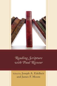 Cover image: Reading Scripture with Paul Ricoeur 9781793625618