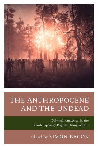 Imagen de portada: Anthropocene and the Undead 9781793625823