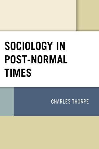 Imagen de portada: Sociology in Post-Normal Times 9781793625977