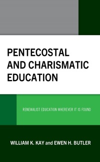 Imagen de portada: Pentecostal and Charismatic Education 9781793627728