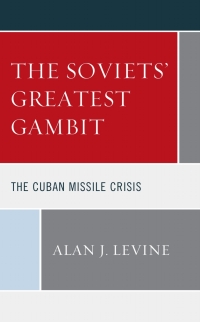 Cover image: The Soviets' Greatest Gambit 9781793629494