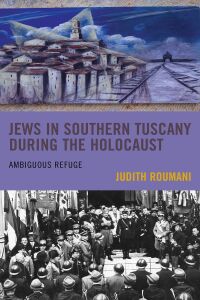 صورة الغلاف: Jews in Southern Tuscany during the Holocaust 9781793629791