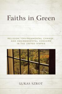 Cover image: Faiths in Green 9781793630124