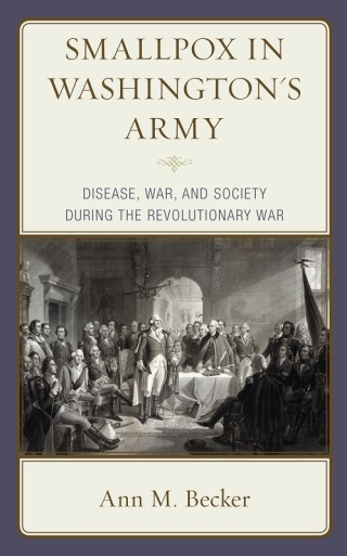 Cover image: Smallpox in Washington's Army 9781793630711