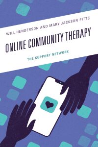 表紙画像: Online Community Therapy 9781793631022