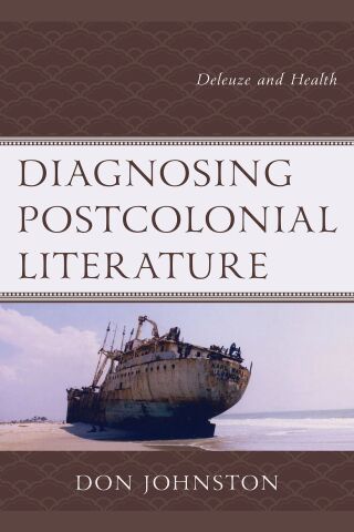 Imagen de portada: Diagnosing Postcolonial Literature 9781793631329