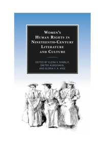 Omslagafbeelding: Women’s Human Rights in Nineteenth-Century Literature and Culture 1st edition 9781793631411
