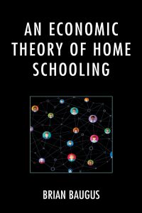 Cover image: An Economic Theory of Home Schooling 9781793631749