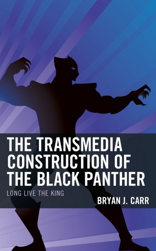 Omslagafbeelding: Transmedia Construction of the Black Panther 9781793631831