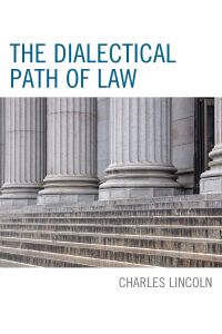 Imagen de portada: The Dialectical Path of Law 9781793632258