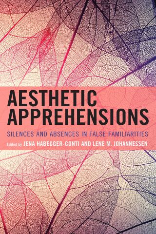 Imagen de portada: Aesthetic Apprehensions 1st edition 9781793633668