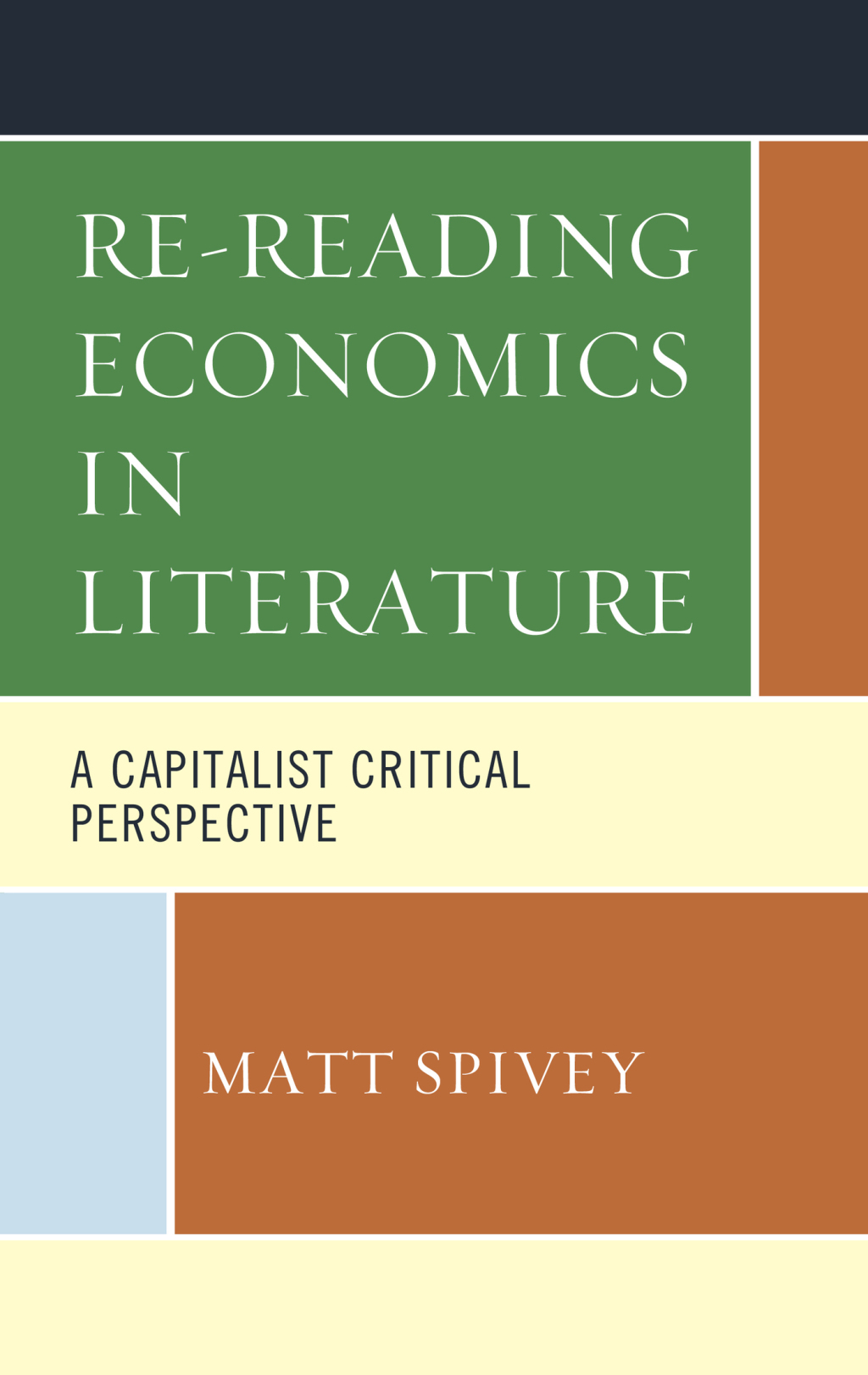 Re-Reading Economics in Literature A Capitalist Critical Perspective