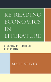 Cover image: Re-Reading Economics in Literature 9781793634474