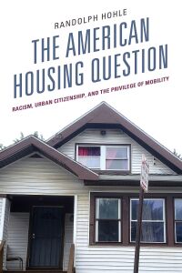 Cover image: The American Housing Question 9781793636485