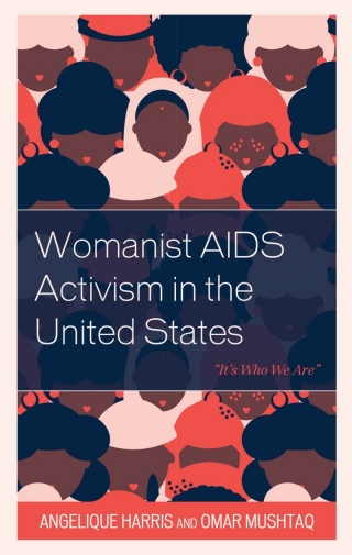 Cover image: Womanist AIDS Activism in the United States 1st edition 9781793636515