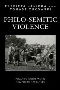 Titelbild: Philo-Semitic Violence 9781793636690