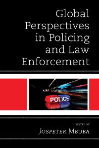 Cover image: Global Perspectives in Policing and Law Enforcement 9781793637246