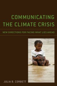 Imagen de portada: Communicating the Climate Crisis 9781793638021