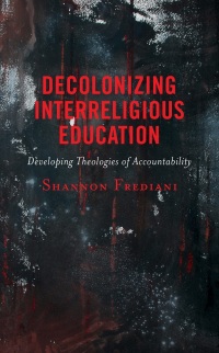 Cover image: Decolonizing Interreligious Education 9781793638595