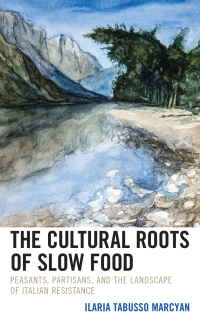 表紙画像: The Cultural Roots of Slow Food 9781793639493