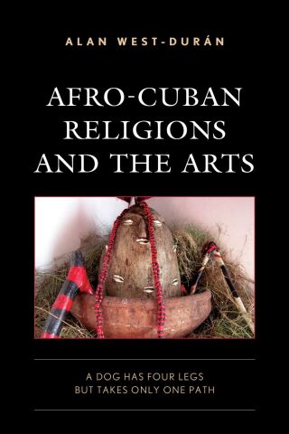 Cover image: Afro-Cuban Religions and the Arts 9781793639820