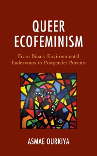 Cover image: Queer Ecofeminism 9781793640215