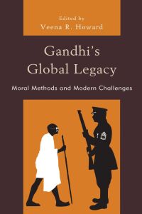 Cover image: Gandhi's Global Legacy 9781793640369