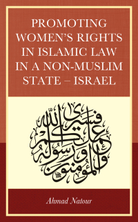 Imagen de portada: Promoting Women’s Rights in Islamic Law in a Non-Muslim State – Israel 9781793640963