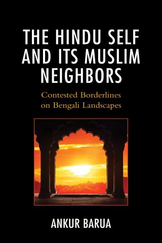 Cover image: Hindu Self and Its Muslim Neighbors 9781793642585