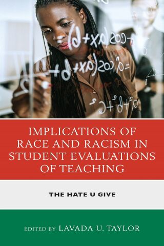 Cover image: Implications of Race and Racism in Student Evaluations of Teaching 9781793643032