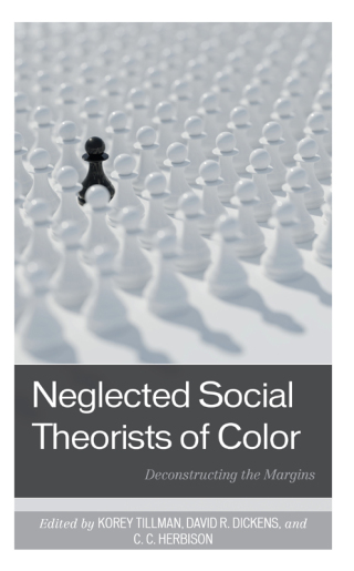 Cover image: Neglected Social Theorists of Color 1st edition 9781793643186