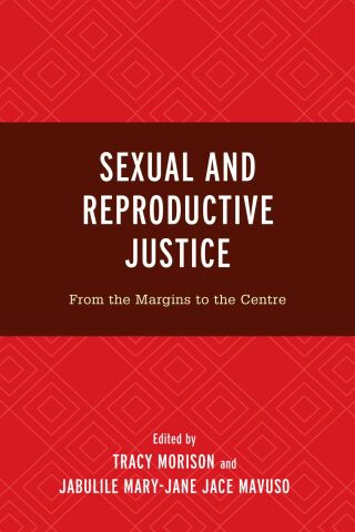 Cover image: Sexual and Reproductive Justice 9781793644206