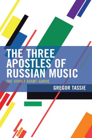 Imagen de portada: The Three Apostles of Russian Music 1st edition 9781793644299
