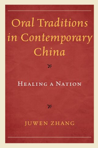 Cover image: Oral Traditions in Contemporary China 9781793645135