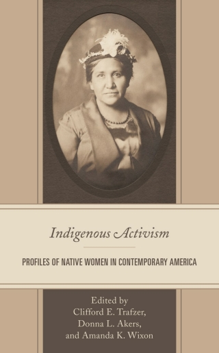 Imagen de portada: Indigenous Activism 1st edition 9781793645401