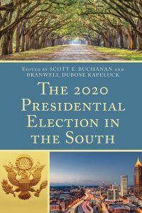 Titelbild: The 2020 Presidential Election in the South 9781793646699