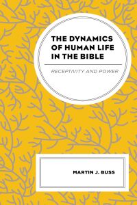 Cover image: The Dynamics of Human Life in the Bible 9781793646996