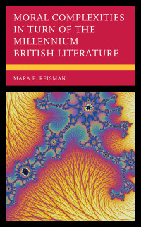 Omslagafbeelding: Moral Complexities in Turn of the Millennium British Literature 9781793648464