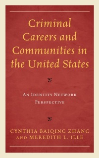 Imagen de portada: Criminal Careers and Communities in the United States 9781793648884