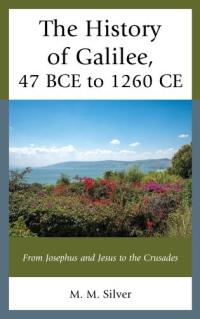 Omslagafbeelding: The History of Galilee, 47 BCE to 1260 CE 9781793649454