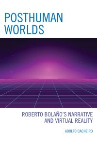 Cover image: Posthuman Worlds 9781793649874