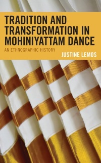 表紙画像: Tradition and Transformation in Mohiniyattam Dance 9781793650719